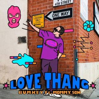 Bumkey - 러브땡 (LOVE THANG) (Feat. Mommy Son)
