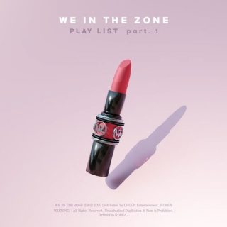 WE IN THE ZONE - 라고 말해도 (You Bought YSL Tint)
