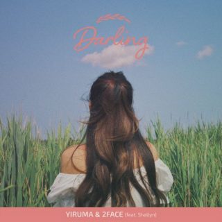Yiruma, 2FACE - 달링 (Darling) (Feat. Shallyn)