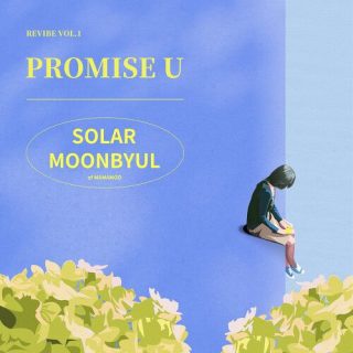 Solar, Moonbyul - REVIBE Vol.1 PROMISE U