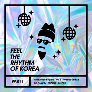 H1GHR MUSIC - Feel The Rhythm Of Korea Part 1