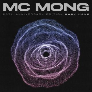 MC Mong - 20th Anniversary Edition ‘Dark Hole’