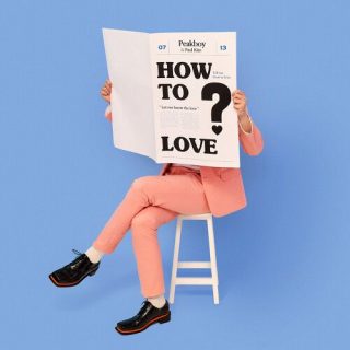 Peakboy - How To Love