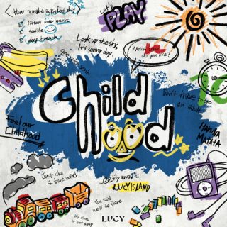 LUCY - Childhood