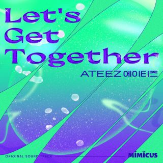 ATEEZ - Let's Get Together