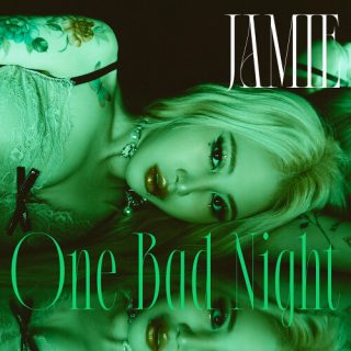 JAMIE - One Bad Night