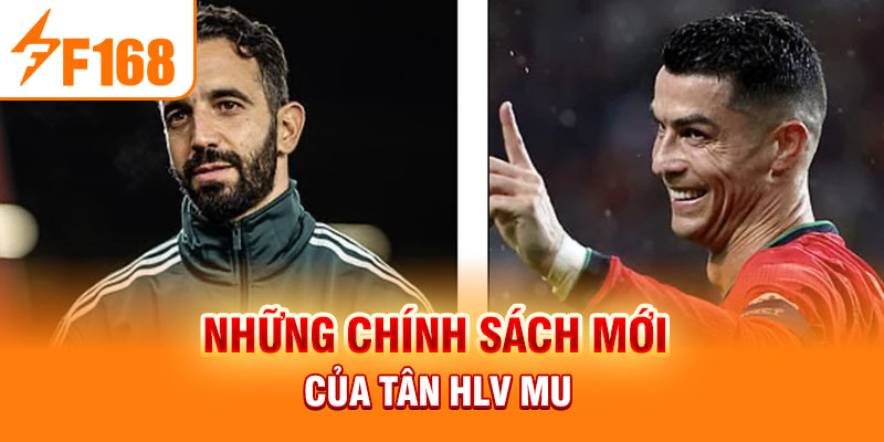 Chính sách mới của Ruben Amorim tại MU mùa 2024-2025 Những chính sách mới của tân HLV Mu